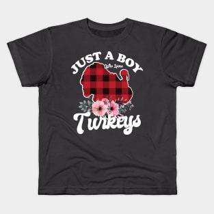 Just a Boy Who Loves Turkeys Kids T-Shirt